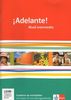 ¡Adelante! / Cuadernos de actividades mit Audio-CD und Übungssoftware 11./12. Schuljahr. Nivel intermedio: Spanisch als neu einsetzende Fremdsprache an berufsbildenden Schulen und Gymnasien