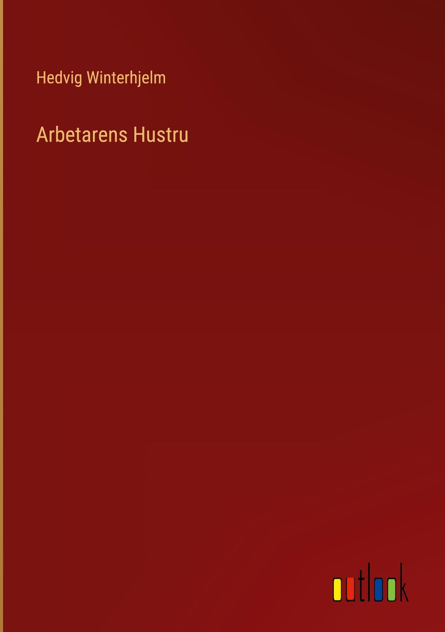 Arbetarens Hustru