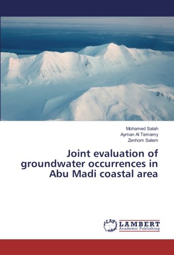 Joint evaluation of groundwater occurrences in Abu Madi coastal area