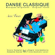 Danse Classique Original Tunes