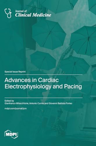 Advances in Cardiac Electrophysiology and Pacing