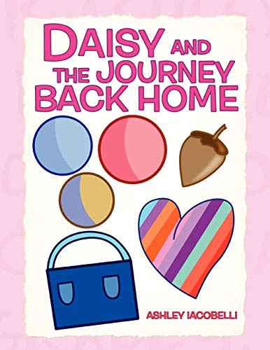 Daisy and the Journey Back Home