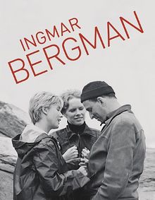 Ingmar Bergman: Essays, Daten, Dokumente