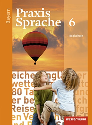 Praxis Sprache - Ausgabe 2016 für Bayern m 1 Buch m 1 Online-Zugang Gebunden