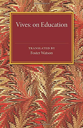 Vives: On Education