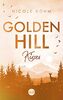 Golden Hill Kisses: Roman (Golden-Hill-Reihe, Band 2)