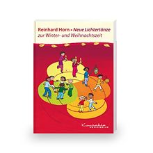 Neue Lichtertänze zur Advents- und Weihnachtszeit: Buch
