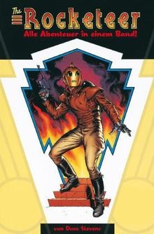 The Rocketeer: Alle Abenteuer in einem Band
