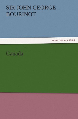 Canada (TREDITION CLASSICS)