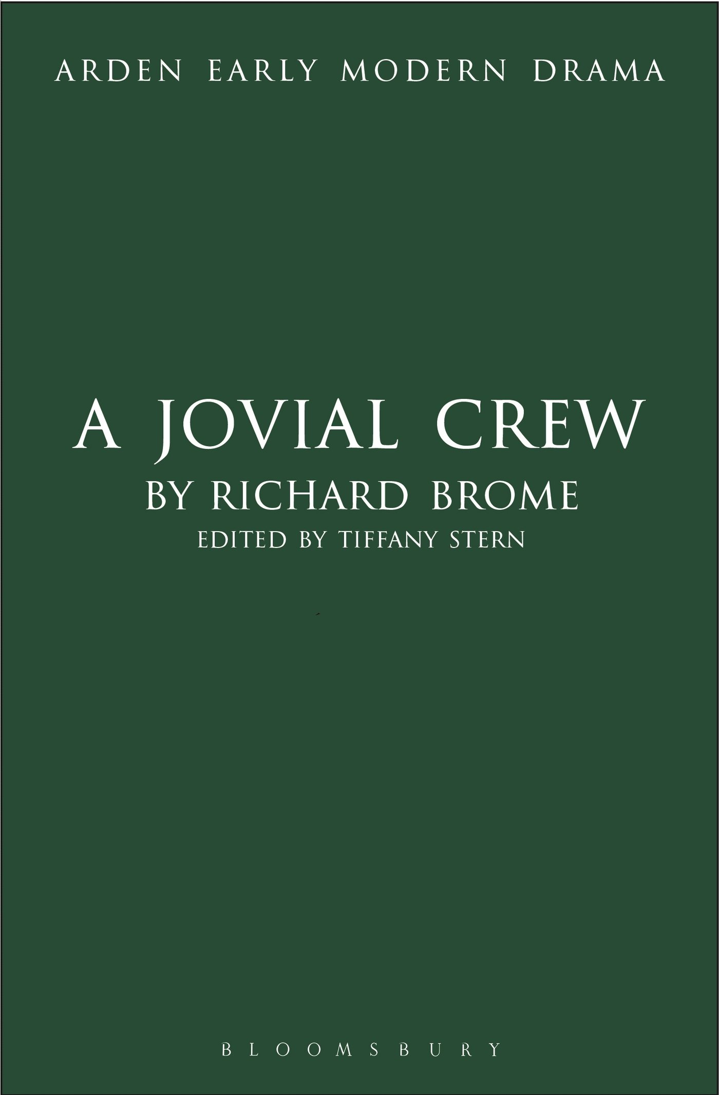 A Jovial Crew (Arden Early Modern Drama)