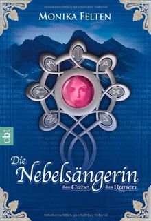 Das Erbe der Runen 01. Die Nebelsängerin
