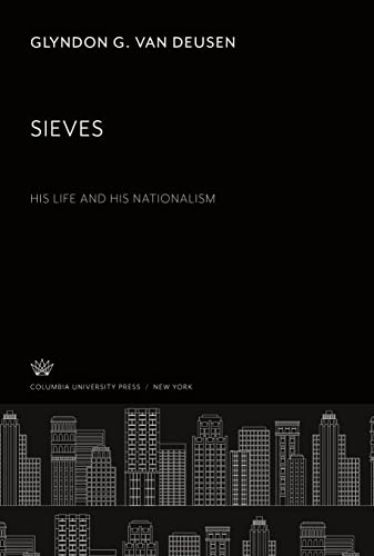 Sieves: His Life and His Nationalism
