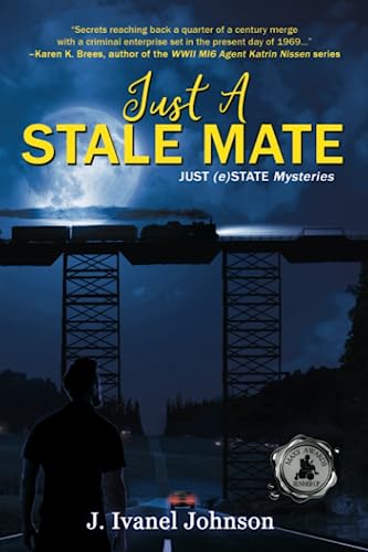 Just A Stale Mate (Just (e)State Mysteries, Band 2)