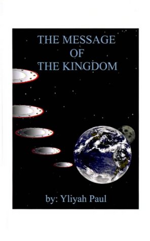 The Message of the Kingdom: Is the Yahweh Seed