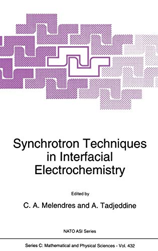 Synchrotron Techniques in Interfacial Electrochemistry (Nato Science Series C:, 432, Band 432)