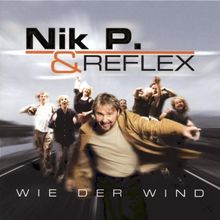 Wie der Wind von Nik P.& Reflex  | CD | Zustand akzeptabel