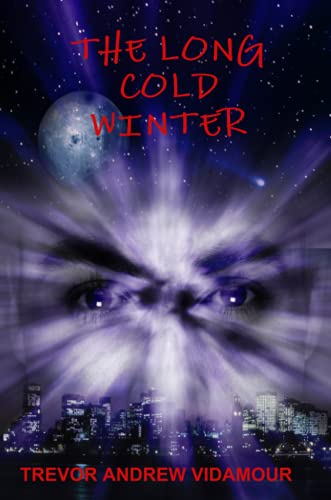 The Long Cold Winter