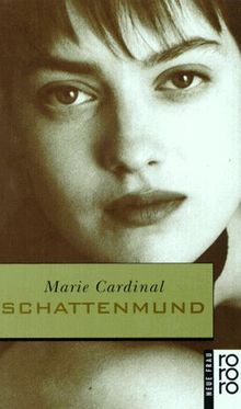 Schattenmund von Cardinal, Marie | Buch | Zustand akzeptabel