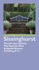 Sissinghurst: Porträt eines Gartens