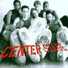 Center Stage Music from the Motion Picture