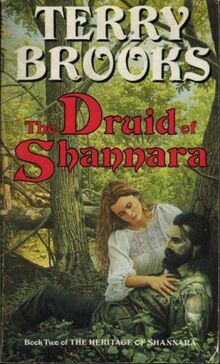 The Druid Of Shannara: The Heritage of Shannara, book 2