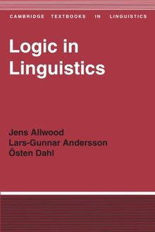 Logic in Linguistics (Cambridge Textbooks in Linguistics)