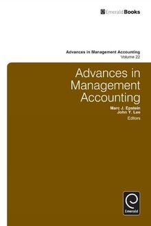 Advances in Management Accounting (Advances in Management Accounting, 22, Band 22)