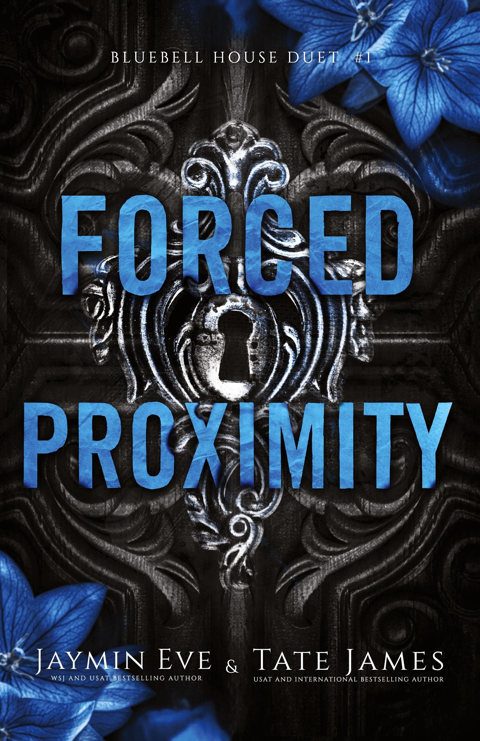 Forced Proximity (Bluebell House Duet, Band 1)