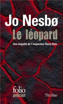 Une enquête de l'inspecteur Harry Hole. Le léopard