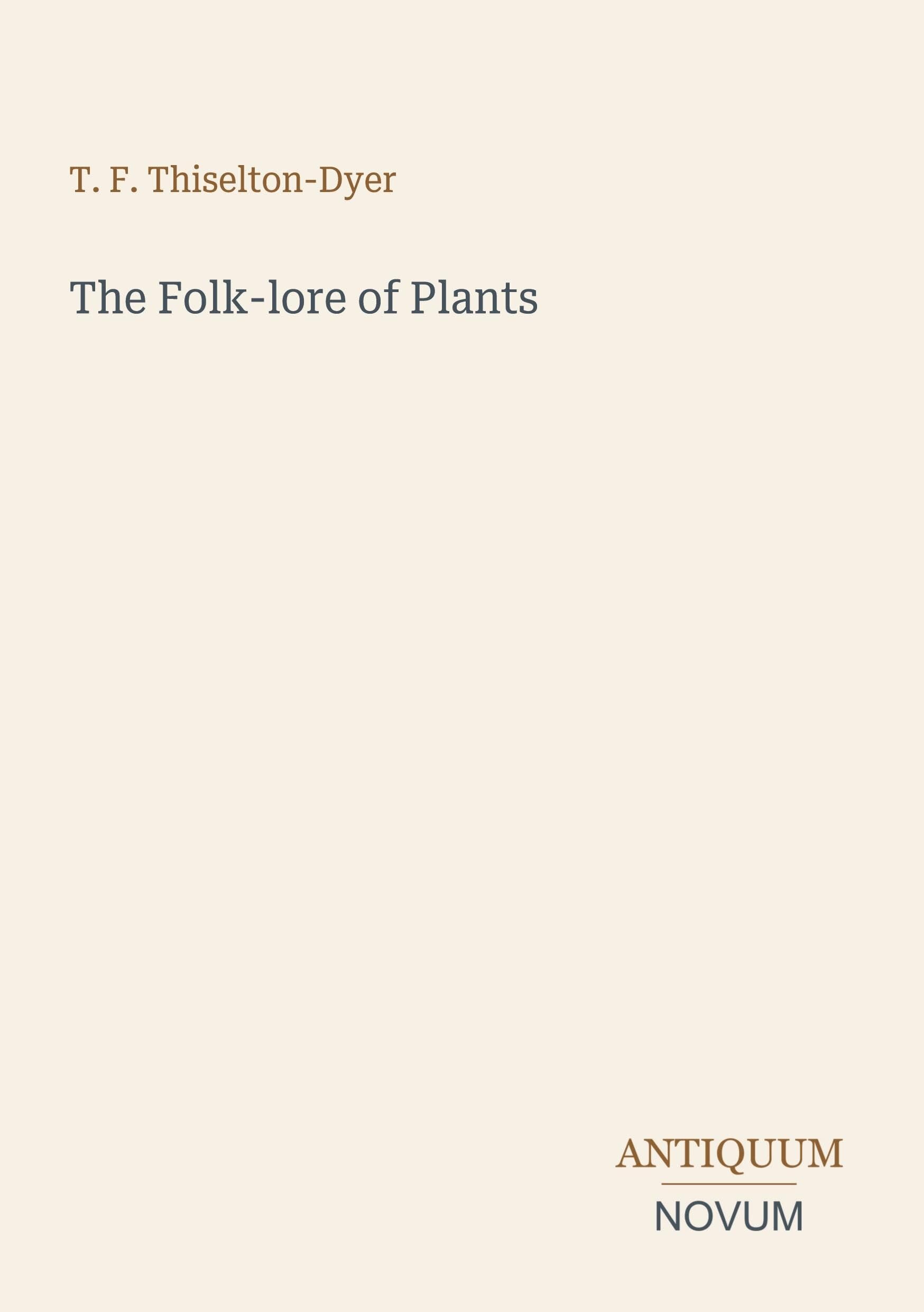 The Folk-lore of Plants