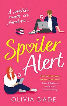 Spoiler Alert: a delightfully fun romantic comedy