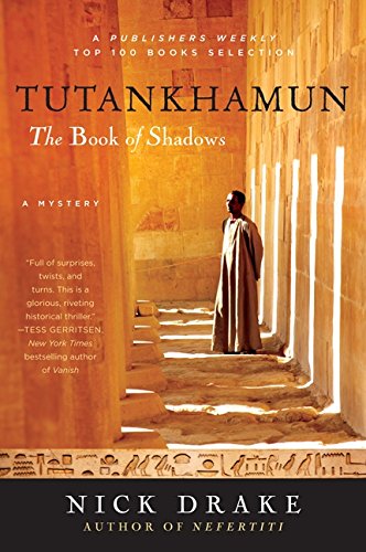 Tutankhamun: The Book of Shadows (Rahotep Series, Band 2)