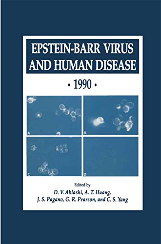 Epstein-Barr Virus and Human Disease 1990 (Experimental Biology and Medicine, 24, Band 24)