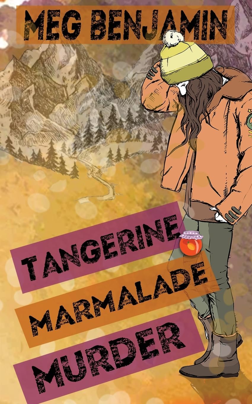 Tangerine Marmalade Murder (Luscious Delights, Band 3)