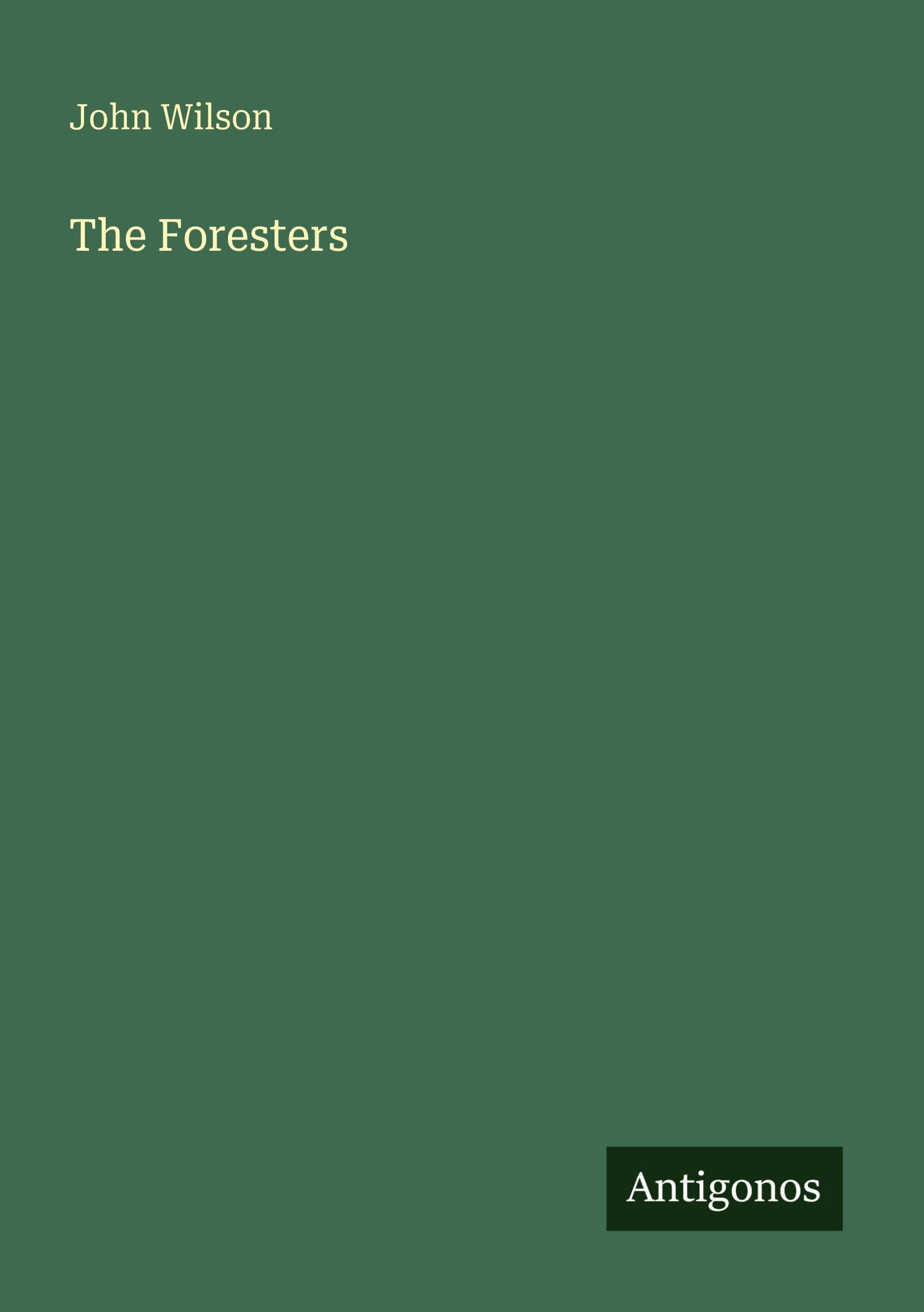 The Foresters