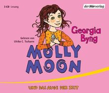 Molly Moon und das Auge der Zeit