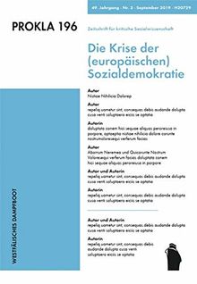 Die Krise der (europäischen) Sozialdemokratie (PROKLA / Zeitschrift für kritische Sozialwissenschaft)