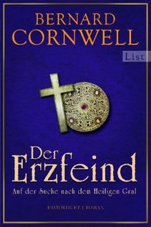Der Erzfeind: Auf der Suche nach dem Heiligen Gral