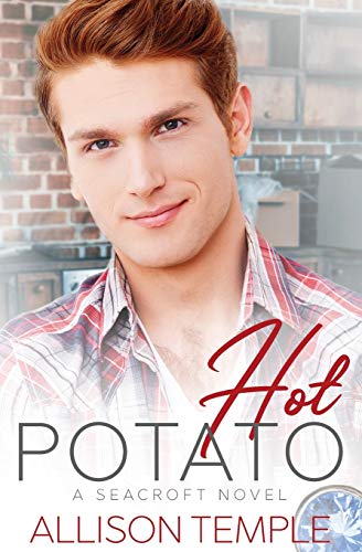 Hot Potato (Seacroft Stories, Band 3)