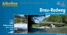 Bikeline Radtourenbuch, Drau-Radweg. Von der Quelle nach Maribor. 1:75000. | Buch | Zustand akzeptabel