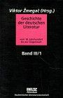 Geschichte der deutschen Literatur vom 18. Jahrhundert bis zur Gegenwart