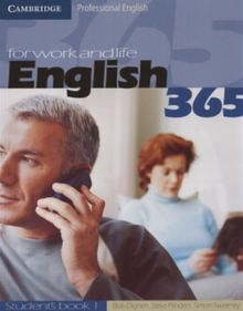 English365 1 Student's Book: For Work and Life (Cambridge Professional English)