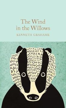 The Wind in the Willows (Macmillan Collector's Library, Band 117)
