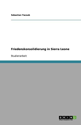 Friedenskonsolidierung in Sierra Leone
