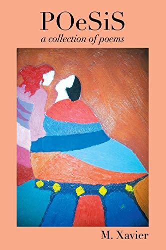 Poesis: A Collection of Poems