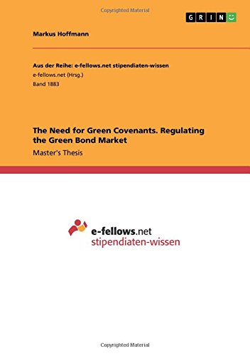 The Need for Green Covenants. Regulating the Green Bond Market