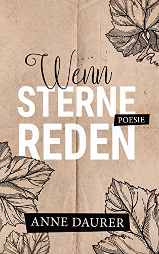 Wenn Sterne reden: Poesie
