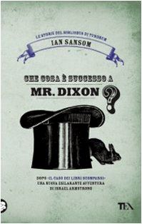 Che cosa è successo a Mr. Dixon? Le storie del Bibliobus di Tundrum