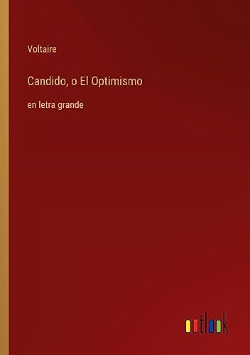 Die Buchhandlung in Oelde hat das Buch Candido, o El Optimismo: en letra grande