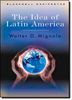 The Idea of Latin America (Blackwell Manifestos)